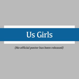 Us Girls (2006)