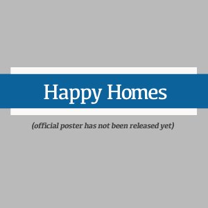 Happy Homes (2025)