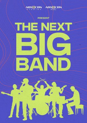 The Next Big Band poster