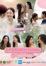 Fairway of Love Ep. 0 Road to Fairway Thai TV Program(2026) photo
