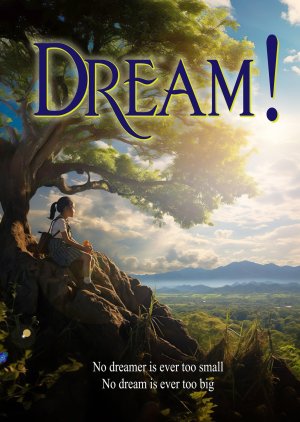 Dream! poster