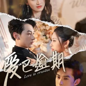 Love Is Overdue (2025)