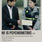 He is psychometric 