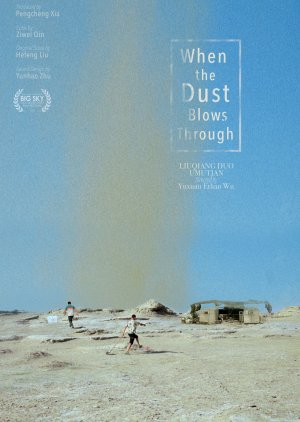 When the Dust Blows Through (2022) poster