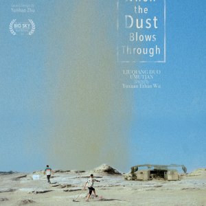 When the Dust Blows Through (2022)