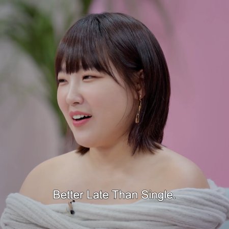Better Late than Single (2025)