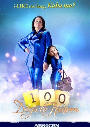 100 Days to Heaven (2011) poster