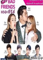 Bad Friends Thai Drama(2016) photo