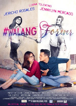 WalangForever (2015) poster