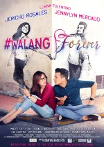 WalangForever Philippines Movie photo