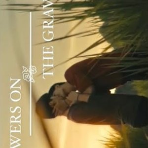 Flowers on the Grave (2024)