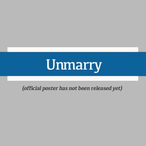 Unmarry ()