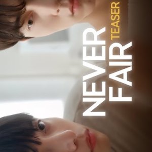 Never Fair (2025)