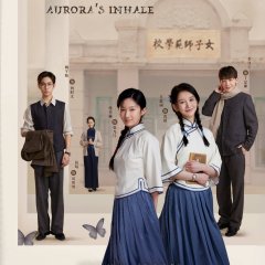 Aurora's Inhale Chinese Drama photo
