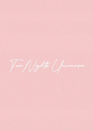 Two Nights Universe (0000) poster