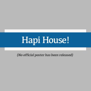Hapi House! (1987)