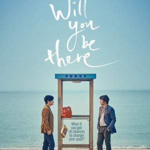 Will You Be There? (2016)