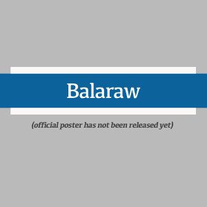 Balaraw: Blood Island (2026)