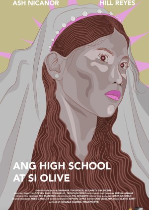 Ang High School at si Olive (2016) poster