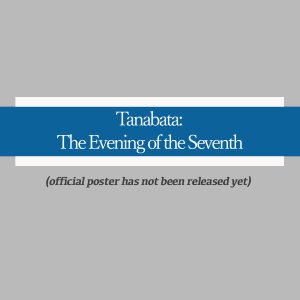 Tanabata: The Evening of the Seventh ()