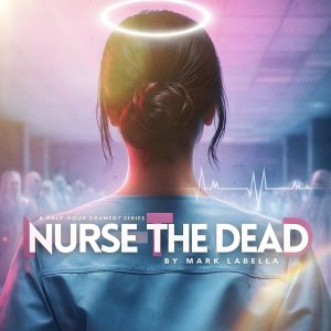 Nurse the Dead (2026)