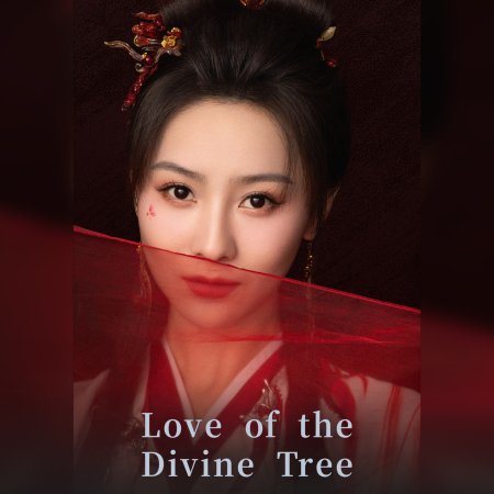 Love of the Divine Tree (2025)