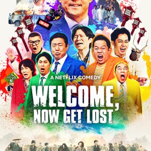 Welcome, Now Get Lost (2025)
