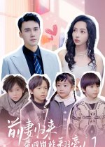 Ex-wife Returns with Four Kids Chinese Drama(2024) photo