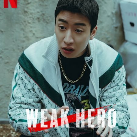 Weak Hero Class 2 (2025)
