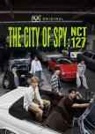 The City of Spy: NCT 127