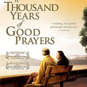 A Thousand Years of Good Prayers (2007)