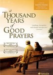 A Thousand Years of Good Prayers chinese movie review