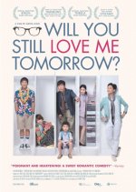 Will You Still Love Me Tomorrow? Taiwanese Movie photo