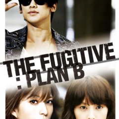 The Fugitive: Plan B (2010) - MyDramaList