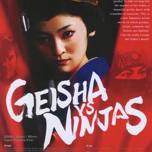 Geisha vs Ninjas (2008)