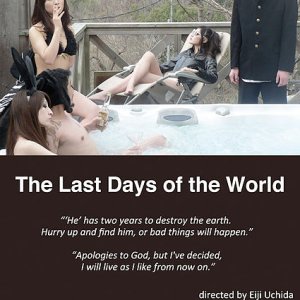 The Last Days of the World (2011)