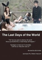 The Last Days of the World Japanese Movie photo