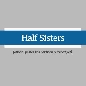 Half Sisters (2026)