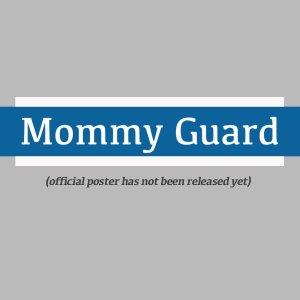 Mommy Guard ()