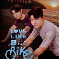 Love Like a Bike Thai Drama photo
