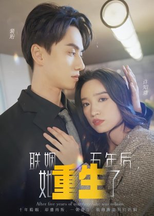 After Five Years of Marriage, She Was Reborn (2024) poster