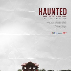 Haunted: A Last Visit to the Red House (2017)