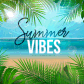 Summer vibes