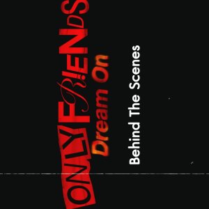 Only Friends: Dream On Behind the Scenes (2026)