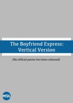 The Boyfriend Express: Vertical Version Philippines Drama(2026) photo