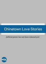 Chinatown Love Stories
