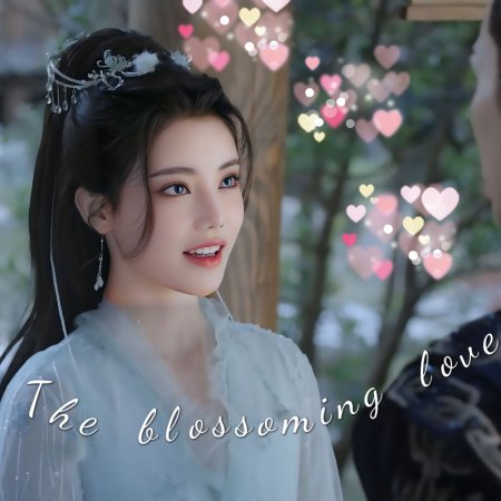 The Blossoming Love (2025)