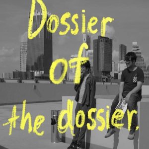 Dossier of the Dossier (2019)