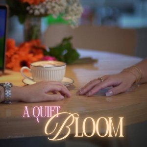 A Quiet Bloom (2026)