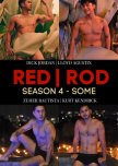 Red Rod Season 4: Some